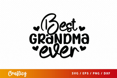 Best grandma ever SVG Design SVG Designangry 