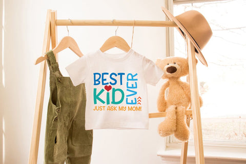 Best Kid Ever. Just Ask My Mom SVG SVG Pickled Thistle Creative 