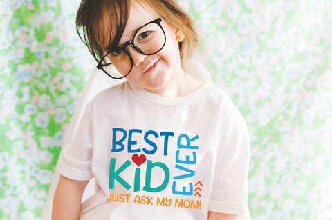 Best Kid Ever. Just Ask My Mom SVG SVG Pickled Thistle Creative 
