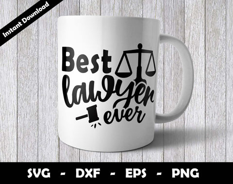 Best Lawyer Ever SVG Cut File, Best Lawyer Ever SVG Design SVG Arthur Arellano 