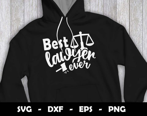 Best Lawyer Ever SVG Cut File, Best Lawyer Ever SVG Design SVG Arthur Arellano 