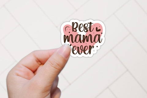 Best Mama Ever PNG Mothers Day Stickers Sublimation CraftLabSVG 
