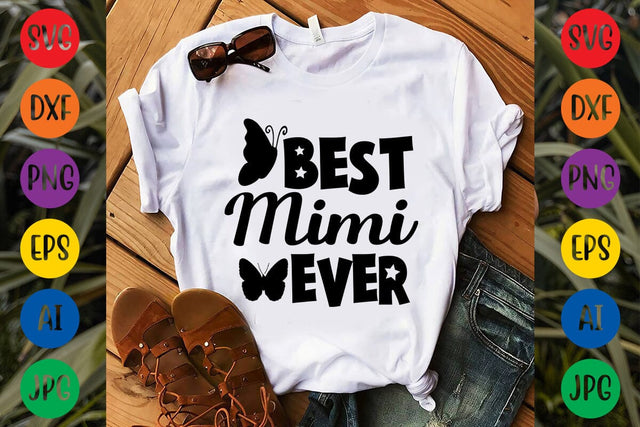 Best Mimi Ever SVG DESIGN SVG Rafiqul20606 