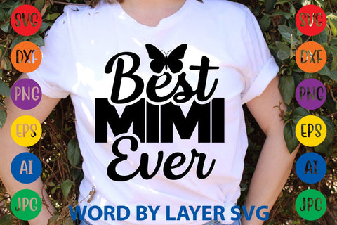 Best Mimi Ever SVG DESIGN SVG Rafiqul20606 