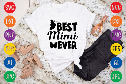 Best Mimi Ever SVG DESIGN SVG Rafiqul20606 