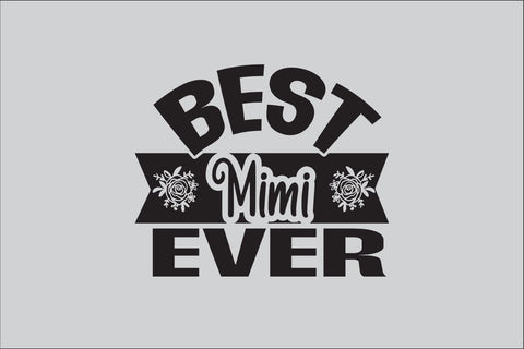 Best Mimi Ever SVG DESIGN SVG Rafiqul20606 