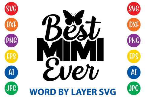 Best Mimi Ever SVG DESIGN SVG Rafiqul20606 