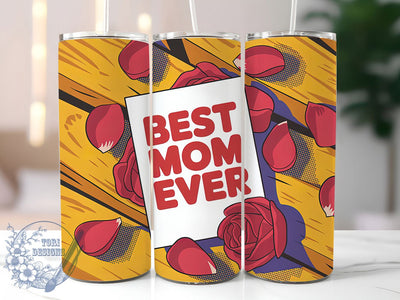 Best Mom Ever 20oz Tumbler, Floral Mom, Best Mom Ever, Flowing Red Typography, Happy Mother's Day, Sublimation Design, Tumbler Wrap Sublimation ToriDesigns 