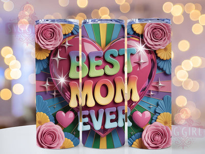 Best Mom Ever 20oz Tumbler, Happy Mothers, Mom Life, Floral Print, 20oz Sublimation, PNG Design, Mother's Gift Sublimation SvggirlplusArt 