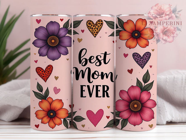 Best Mom Ever 20oz Tumbler, Mom Gift Idea, 20oz Sublimation Wrap, Mother's Day Tumbler, Personalized Tumbler, Mom Life Design, Best Mom Ever Gift Sublimation Li Zamperini 