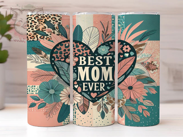 Best Mom Ever 20oz Tumbler Png, Straight & Tapered Tumbler Png, Mother's Day Tumbler Png, Digital Download PNG Sublimation Lara' s Designs 