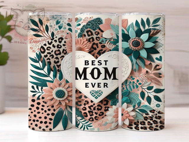 Best Mom Ever 20oz Tumbler Png, Straight & Tapered Tumbler Png, Mother's Day Tumbler Png, Digital Download PNG Sublimation Lara' s Designs 