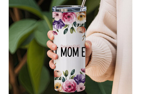Best Mom Ever 20oz Tumbler Wrap Sublimation DesignSVG 