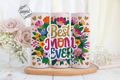 Best Mom Ever 20oz Tumbler Wrap Sublimation sassyprint 