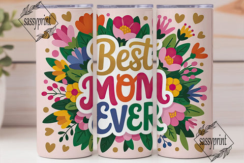 Best Mom Ever 20oz Tumbler Wrap Sublimation sassyprint 