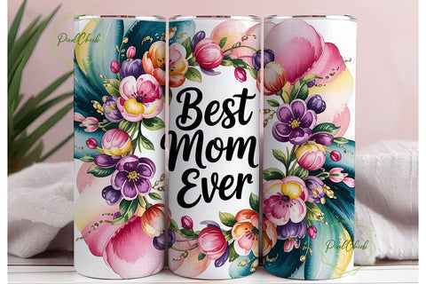 Best Mom Ever Floral 20oz Tumbler Wrap Sublimation PixelChick 