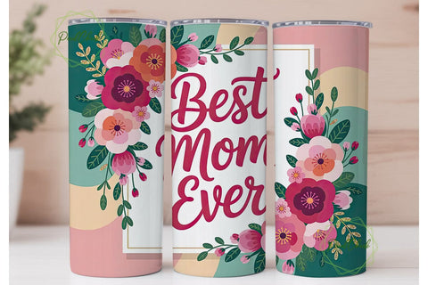 Best Mom Ever Floral 20oz Tumbler Wrap Sublimation PixelChick 