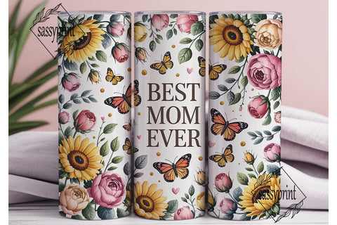 Best Mom Ever Floral 20oz Tumbler Wrap Sublimation sassyprint 