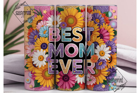 Best Mom Ever Floral Glitter Tumbler Sublimation sassyprint 
