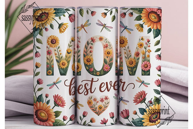 Best Mom Ever Floral Tumbler Wrap Sublimation sassyprint 