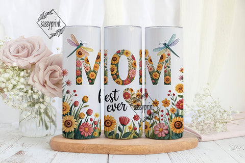 Best Mom Ever Floral Tumbler Wrap Sublimation sassyprint 