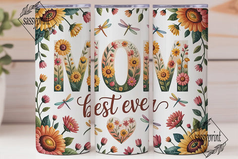 Best Mom Ever Floral Tumbler Wrap Sublimation sassyprint 