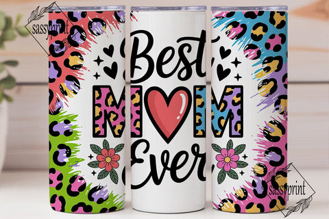 Best MOM Ever Leopard Print 20oz Tumbler Sublimation sassyprint 