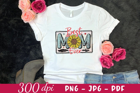 Best Mom Ever - Mother's Day Sublimation Design Sublimation CraftLabSVG 