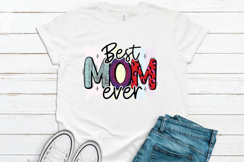 Best Mom Ever, Mother's Day Sublimation Sublimation CraftLabSVG 