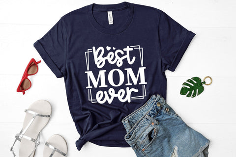 Best Mom Ever, Mother's Day SVG Cut File SVG CraftLabSVG 