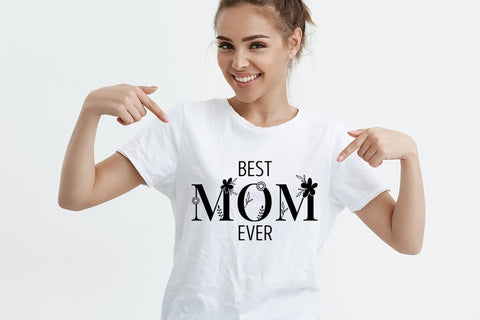 Best Mom Ever | Mother's Day SVG SVG CraftLabSVG 