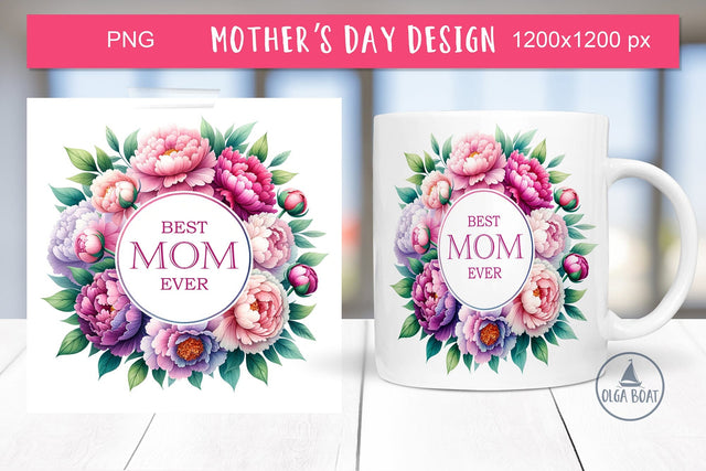 Best mom ever mug | Mothers day png Sublimation Olga Boat Design 