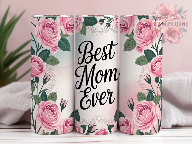 Best Mom Ever Pink Rose 20oz Tumbler, Pink Rose Tumbler, Mother's Day Tumbler, 20oz Tumbler Wrap, Sublimation Tumbler Design, Mom Gift Tumbler, Digital Download Sublimation Li Zamperini 