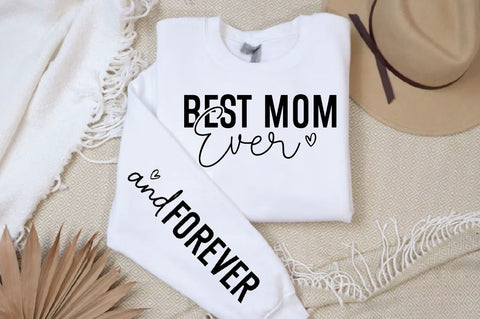 Best Mom ever Sleeve SVG Design, Sleeve SVG Design, Mother's Day Sleeve SVG SVG Regulrcrative 