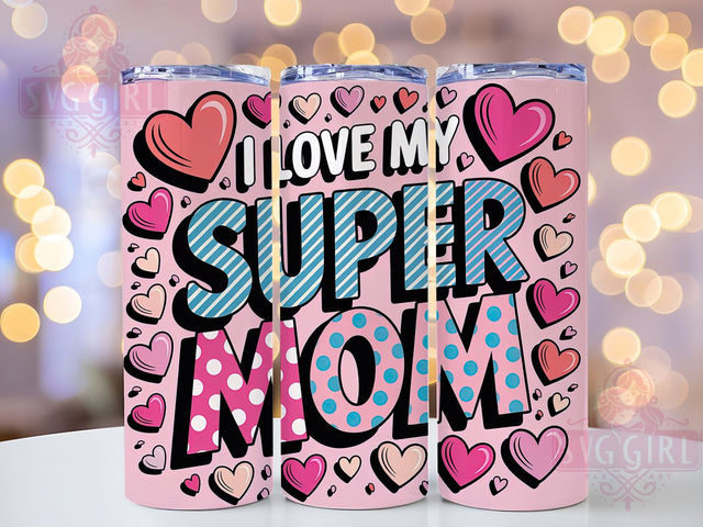 Best Mom Ever Super MOM 20oz Tumbler, Super MOM Tumbler, Sublimation Wrap, 20oz Tumbler Design, Mother’s Day Gift, PNG Tumbler Wrap, Mom Quote Sublimation SvggirlplusArt 