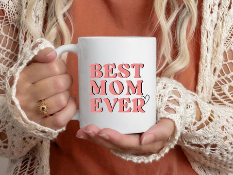 Best Mom Ever SVG PNG EPS DXF SVG So Fontsy VIP Design Shop 