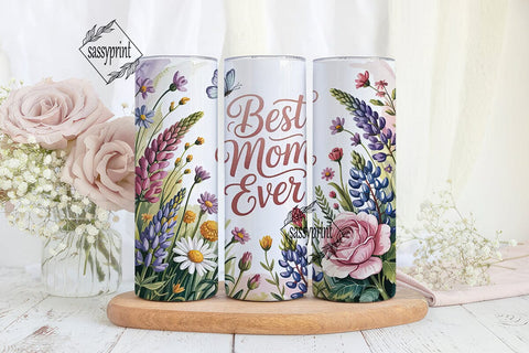 Best Mom Ever Tumbler Design Sublimation sassyprint 