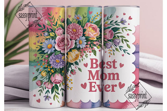 Best Mom Ever Tumbler Wrap Sublimation sassyprint 