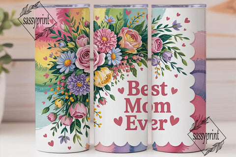 Best Mom Ever Tumbler Wrap Sublimation sassyprint 