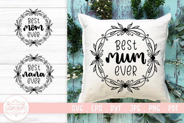 Best Mom Quotes SVG Cut File SVG dapiyupi store 