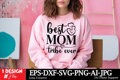 Best Mom Tribe Ever SVG Cut File SVG Insomnia Std 