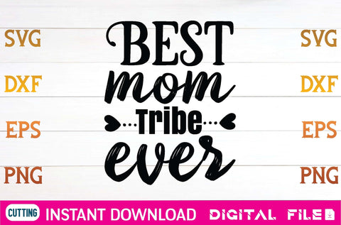 Best mom tribe ever svg SVG designer krishna 
