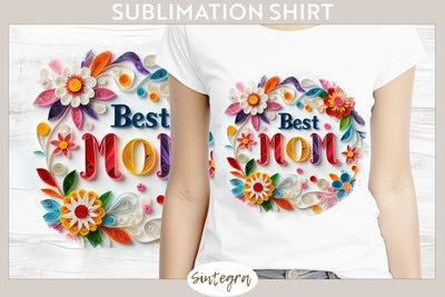 Best Mom v7 T-shirt Sublimation Sublimation Sintegra 
