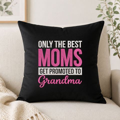 Best Moms Get Promoted to Grandma Machine Embroidery Design – New Grandma Quote Embroidery File Embroidery/Applique DESIGNS PatternFeed8 