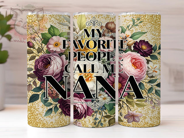 Best Nana Ever Gift Tumbler, Grandmother Present, Grandma Cup Design, Family Gift Nana, Best Nana Gift, Grandparent Tumbler, Nana Love Present Sublimation Lara' s Designs 