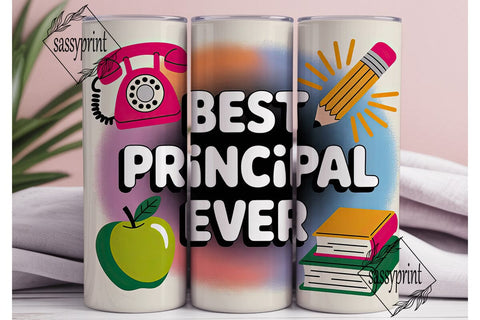 Best Principal Ever 20oz Tumbler Wrap Sublimation sassyprint 