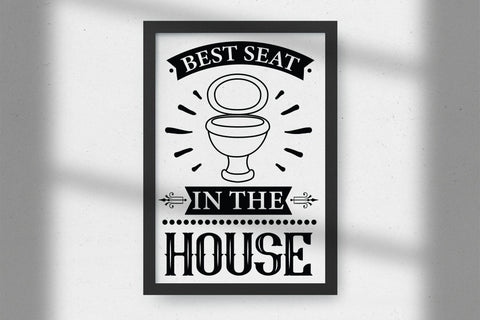 Best Seat in the House, Funny Bathroom Sign SVG SVG CraftLabSVG 