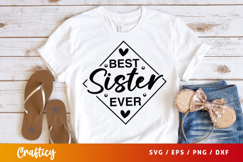 Best sister ever svg Design SVG Designangry 