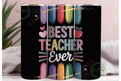 Best Teacher Ever 20oz Tumbler Wrap Sublimation PixelChick 