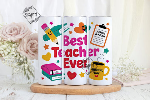 Best Teacher Ever 20oz Tumbler Wrap Sublimation sassyprint 